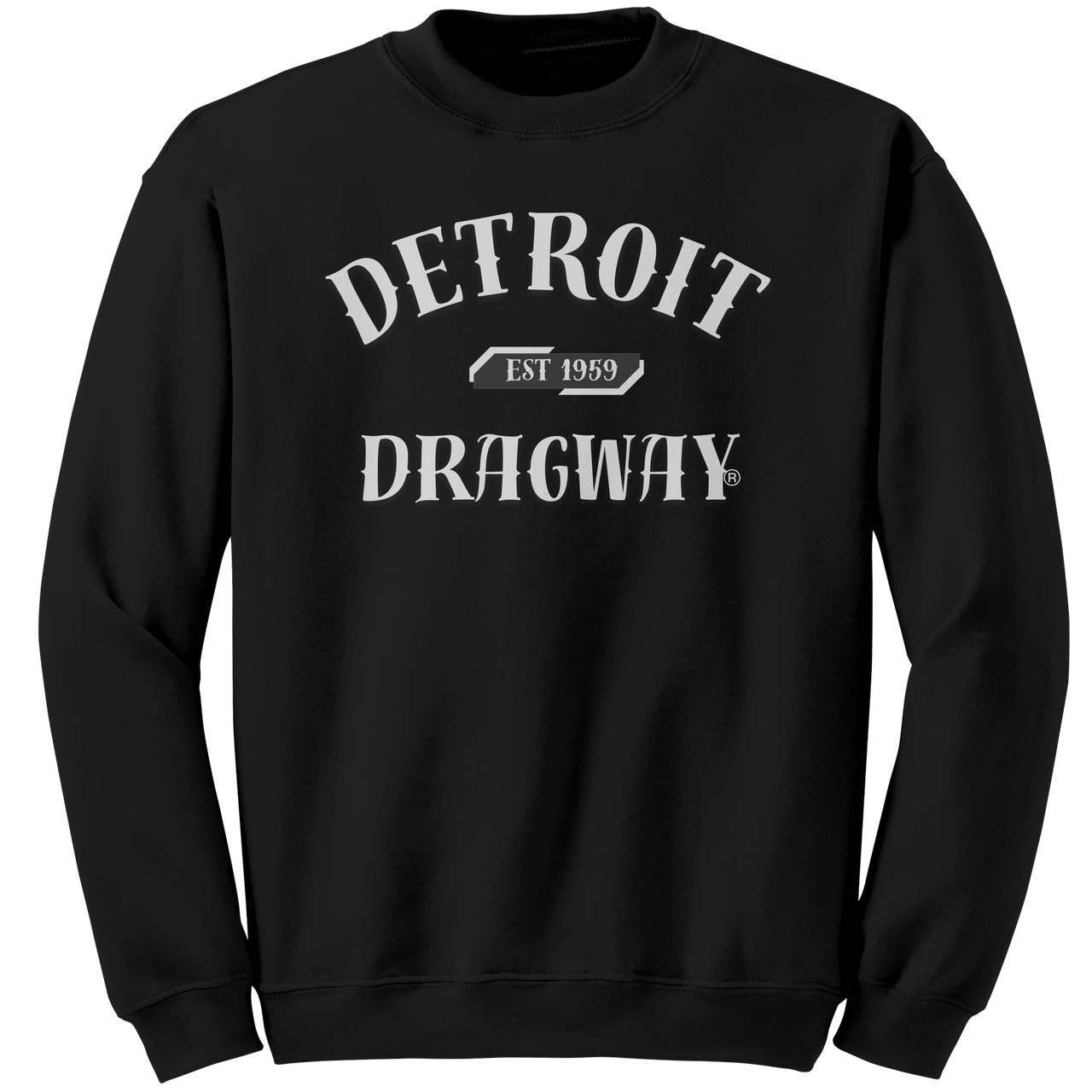 Detroit_Dragway_Est_1959_Sweatshirt_Im_Black_Mockup.png