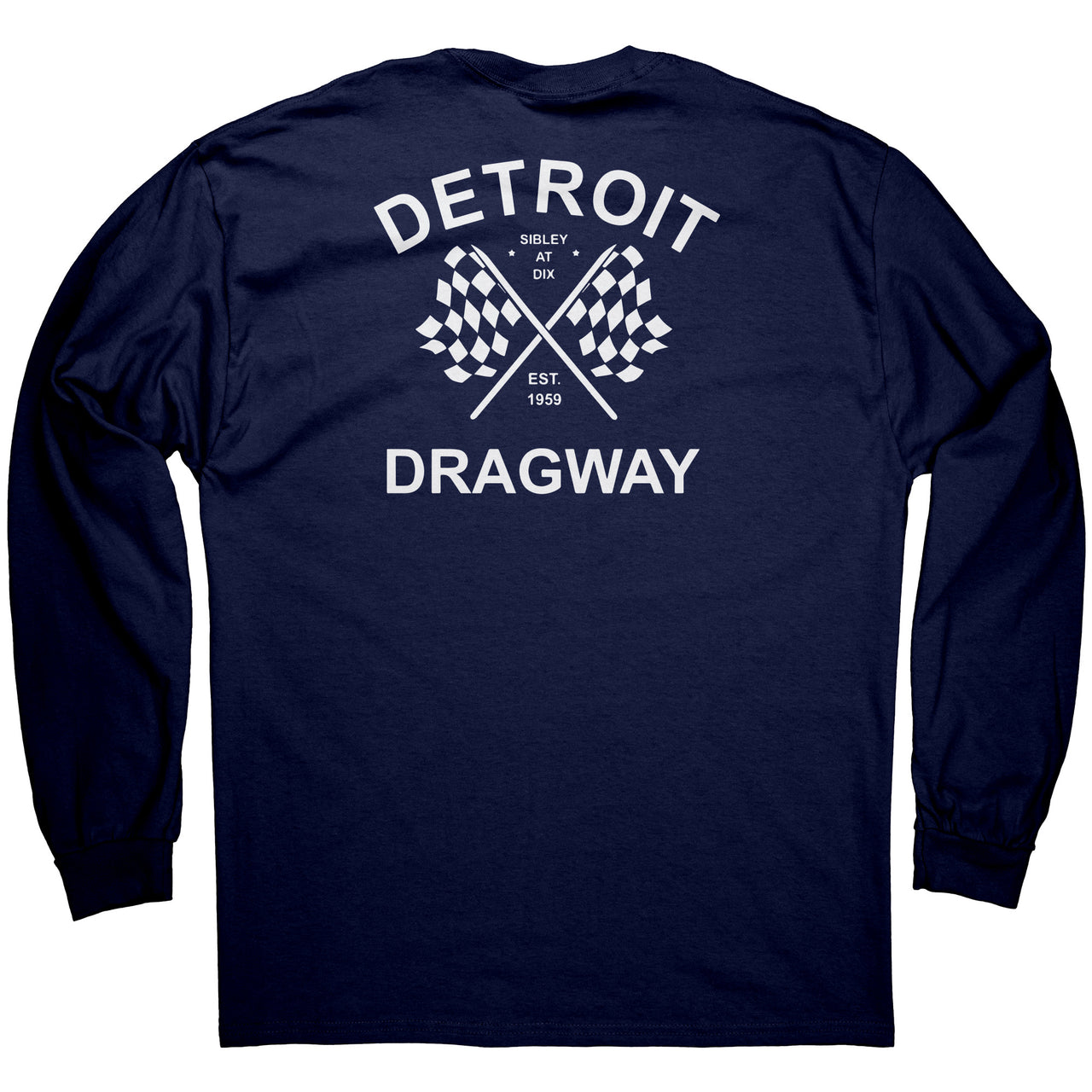 #Dragway® Checkered Flags Long Sleeve T-Shirt Image On The BACK